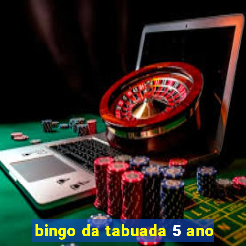 bingo da tabuada 5 ano